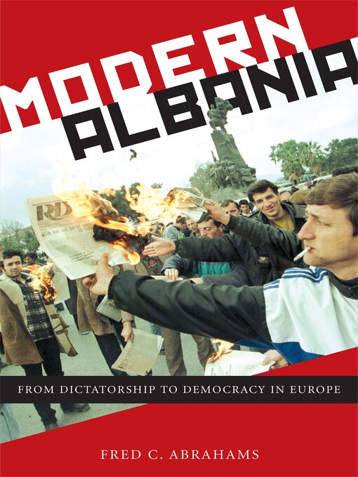 Title details for Modern Albania by Fred C. Abrahams - Wait list